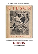 깁손의 새로운 만화 그림책 (The Book of Gibson` New Cartoons, by Charles Dana Gibson) -