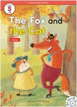 The Fox and the Cat : Efuture Classic Readers Level S -