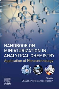 Handbook on Miniaturization in Analytical Chemistry: Application of Nanotechnology