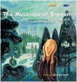The Musicians of Bremen : Art Classic Stories -