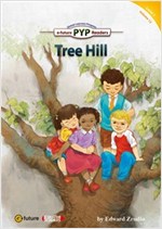 Tree Hill : PYP Readers Level 1 -