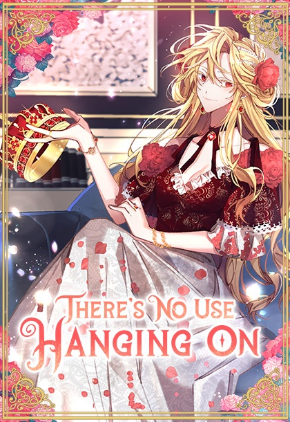 There's No Use Hanging On [DE]