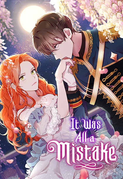 It Was All a Mistake