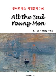 All the Sad Young Men (영어로 읽는 세계문학 740)