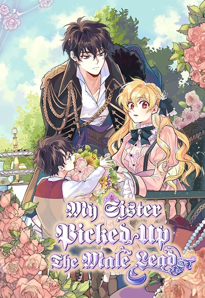 My Sister Picked Up the Male Lead