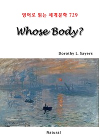 Whose Body? (영어로 읽는 세계문학 729)