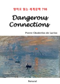 Dangerous Connections (영어로 읽는 세계문학 798)