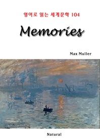 Memories (영어로 읽는 세계문학 104)