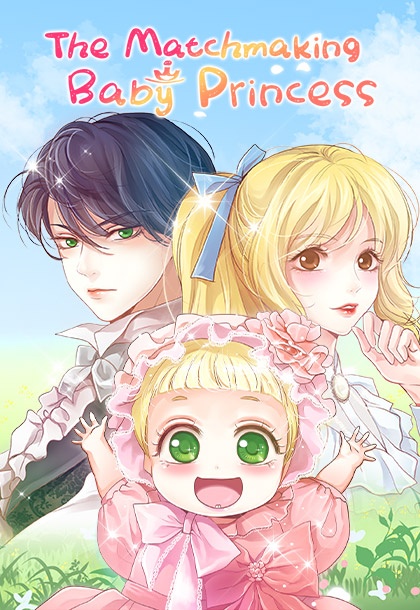 The Matchmaking Baby Princess