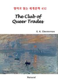 The Club of Queer Trades (영어로 읽는 세계문학 432)