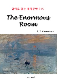 The Enormous Room (영어로 읽는 세계문학 915)