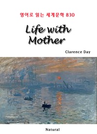 Life with Mother (영어로 읽는 세계문학 830)