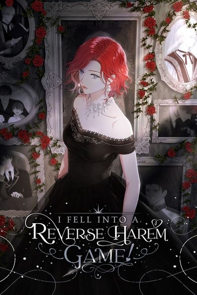 I Fell into a Reverse Harem Game!