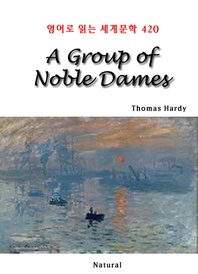 A Group of Noble Dames (영어로 읽는 세계문학 420)