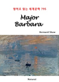 Major Barbara (영어로 읽는 세계문학 795)