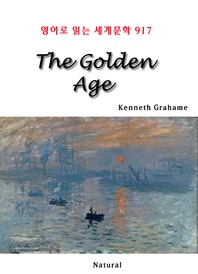 The Golden Age (영어로 읽는 세계문학 917)