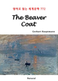 The Beaver Coat (영어로 읽는 세계문학 772)